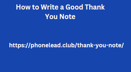 How to Write a Good Thank You Note